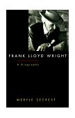 Frank Lloyd Wright A Biography cover art