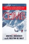 Climb Tragic Ambitions on Everest 1st 9780312168148 Front Cover