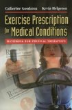 Exercise Prescription for Medical Conditions Handbook for Physical Therapists cover art