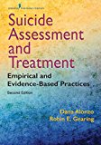 Suicide Assessment and Treatment Empirical and Evidence-Based Practices  9780826135148 Front Cover