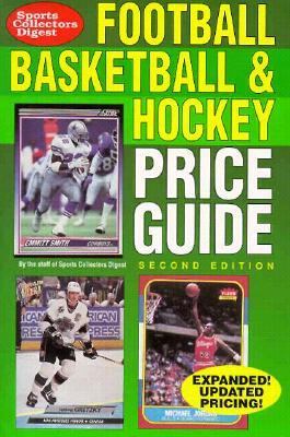 Football, Basketball and Hockey Price Guide 2nd 1994 9780873412148 Front Cover