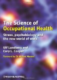 Science of Occupational Health Stress, Psychobiology, and the New World of Work cover art
