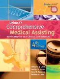 Delmar's Comprehensive Medical Assisting Administrative and Clinical Competencies 4th 2009 9781435419148 Front Cover