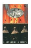 Fire and Roses The Burning of the Charlestown Convent 1834 cover art