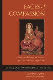 Faces of Compassion Classic Bodhisattva Archetypes and Their Modern Expression -- an Introduction to Mahayana Buddhism 2nd 9781614290148 Front Cover