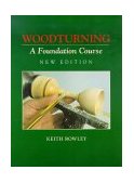 Woodturning A Foundation Course (New Edition) cover art