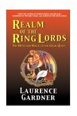Realm of the Ring Lords The Myth and Magic of the Grail Quest 2003 9781931412148 Front Cover