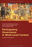 Participatory Governance in Multi-Level Context Concepts and Experience 2002 9783810036148 Front Cover