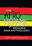 Afro-Hispanic Reader and Anthology  9789766379148 Front Cover