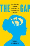 Gap The Science of What Separates Us from Other Animals cover art