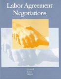 Labor Agreement Negotiations 7th 2003 Revised  9780759313149 Front Cover