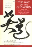 Way of the Champion Lessons from Sun Tzu's the Art of War and Other Tao Wisdom for Sports and Life cover art