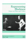 Representing Blackness Issues in Film and Video cover art