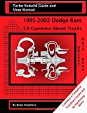 Holset HX35/HX40: Turbo Rebuild Guide and Shop Manual 1995-2002 Dodge Ram 5. 9 Cummins Diesel Trucks 2013 9781482603149 Front Cover