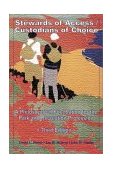 Stewards of Access/Custodians of Choice A Philosophical Foundation for the Park and Recreation Profession 3rd 9781571675149 Front Cover