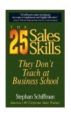 25 Sales Skills They Don't Teach at Business School  cover art