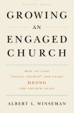 Growing an Engaged Church How to Stop "Doing Church" and Start Being the Church Again cover art