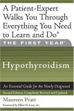Hypothyroidism An Essential Guide for the Newly Diagnosed 2nd 2007 9781600940149 Front Cover