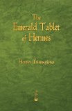 Emerald Tablet of Hermes 1st 9781603866149 Front Cover