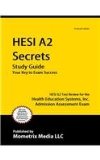 HESI A2 Secrets Study Guide HESI A2 Test Review for the Health Education Systems, Inc. Admission Assessment Exam  9781609710149 Front Cover