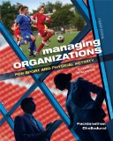 Managing Organizations for Sport and Physical Activity A Systems Perspective