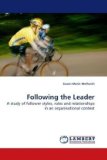 Following the Leader 2009 9783838309149 Front Cover
