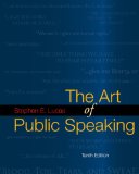 Art of Public Speaking 10th 9780073385150 Front Cover