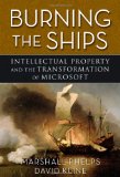 Burning the Ships Transforming Your Company's Culture Through Intellectual Property Strategy cover art