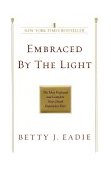 Embraced by the Light 2002 9780553382150 Front Cover