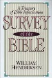 Survey of the Bible A Treasury of Bible Information 4th 9780801054150 Front Cover