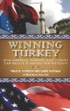 Winning Turkey How America, Europe, and Turkey Can Revive a Fading Partnership cover art