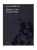 Silence in the Snowy Fields Poems cover art