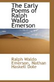 Early Poems of Ralph Waldo Emerson 2009 9781103003150 Front Cover