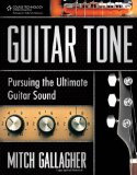 Guitar Tone Pursuing the Ultimate Guitar Sound cover art