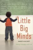 Little Big Minds Sharing Philosophy with Kids cover art