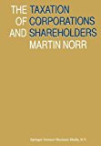 Taxation of Corporations and Shareholders 1982 9789065440150 Front Cover