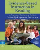 Evidence-Based Instruction in Reading A Professional Development Guide to Culturally Responsive Instruction cover art