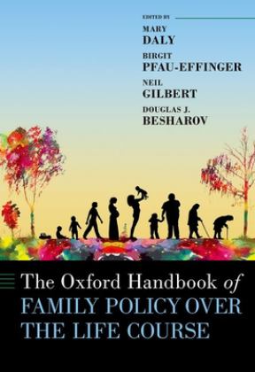 Oxford Handbook of Family Policy A Life-Course Perspective  9780197518151 Front Cover
