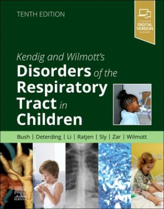 Kendig and Wilmott's Disorders of the Respiratory Tract in Children 10th 9780323829151 Front Cover