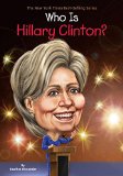 Who Is Hillary Clinton?  9780448490151 Front Cover
