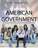 American Government Historical, Popular, and Global Perspectives, Brief Edition 2009 9780495566151 Front Cover