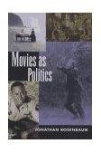 Movies As Politics  9780520206151 Front Cover