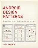 Android Design Patterns Interaction Design Solutions for Developers cover art