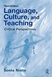 Language, Culture, and Teaching Critical Perspectives 3rd 9781138206151 Front Cover