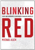 Blinking Red: Crisis and Compromise in American Intelligence After 9/11 cover art