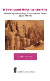 Thousand Miles up the Nile - a Woman's Journey among the Treasures of Ancient Egypt Part II 2009 9781906393151 Front Cover