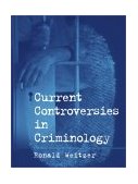 Current Controversies in Criminology  cover art