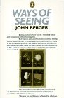 Ways of Seeing Based on the BBC Television Series 1990 9780140135152 Front Cover