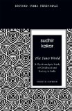 Inner World A Psychoanalytic Study of Childhood and Society in India 4th 9780198077152 Front Cover