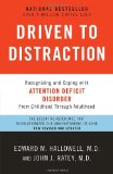 Driven to Distraction (Revised) Recognizing and Coping with Attention Deficit Disorder cover art